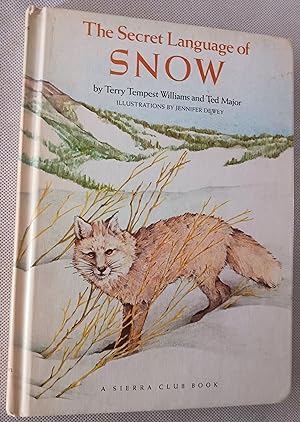 Image du vendeur pour The Secret Language of Snow mis en vente par Gargoyle Books, IOBA