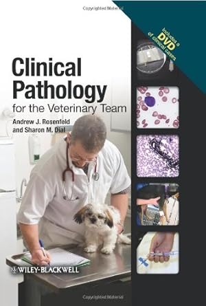Immagine del venditore per Clinical Pathology for the Veterinary Team by Rosenfeld, Andrew J., Dial, Sharon M. [Paperback ] venduto da booksXpress
