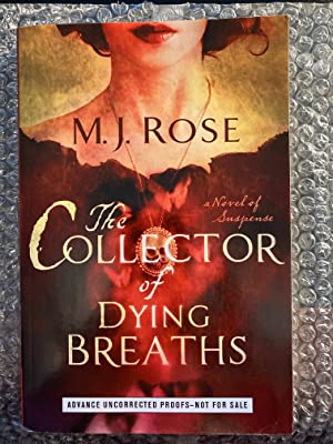 The Collector of Dying Breaths: A Novel of Suspense, ("Reincarnationist" #6), * SIGNED *, ADVANCE...