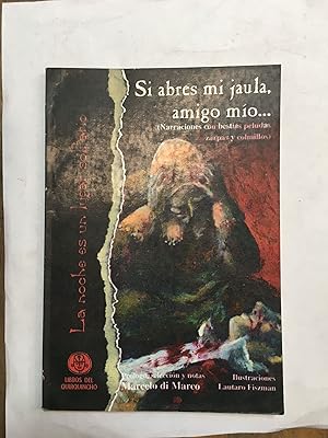 Imagen del vendedor de Sia bres mi jaula, amigo mio a la venta por Libros nicos