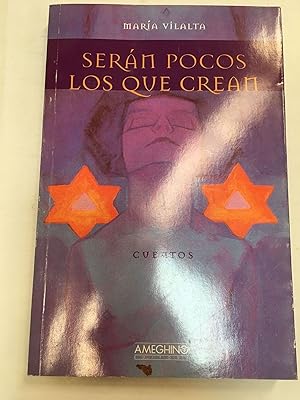 Immagine del venditore per Seran pocos los que crean venduto da Libros nicos