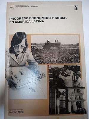 Immagine del venditore per Progresos economico y social en America Latina. Informe 1979 venduto da Libros nicos