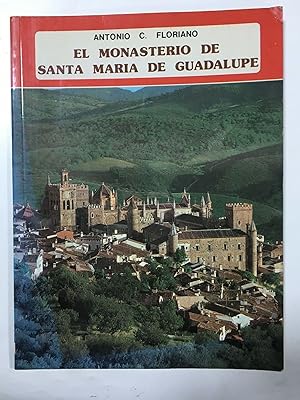 Seller image for El monasterio de Santa Maria de Guadalupe for sale by Libros nicos