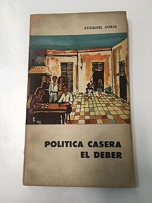 Imagen del vendedor de Politica casera- El deber a la venta por Libros nicos