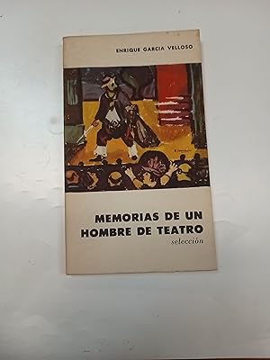 Seller image for Memorias de un hombre de teatro for sale by Libros nicos