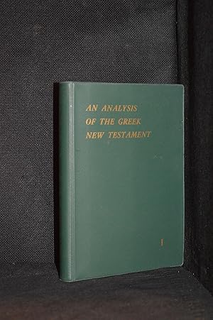Seller image for A Grammatical Analysis of the Greek New Testament. Vol. I, Gospels - Acts for sale by Burton Lysecki Books, ABAC/ILAB