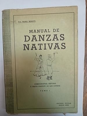 Imagen del vendedor de Manual de danzas nativas. Tomo I a la venta por Libros nicos