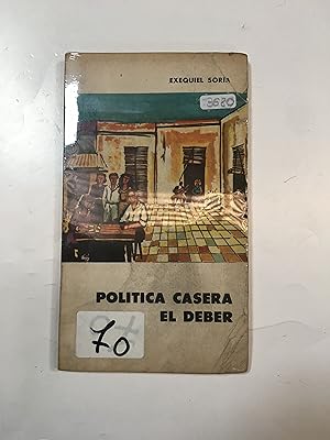 Imagen del vendedor de Politica casera el deber a la venta por Libros nicos