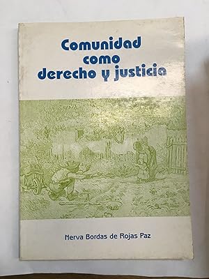 Seller image for Comunidad como derecho y justicia for sale by Libros nicos