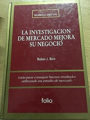 Seller image for La investigacion de mercado mejora su negocio for sale by Libros nicos