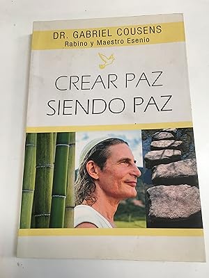 Imagen del vendedor de Crear paz siendo paz a la venta por Libros nicos