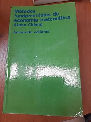 Seller image for Metodos fundamentales de economia matematica for sale by Libros únicos