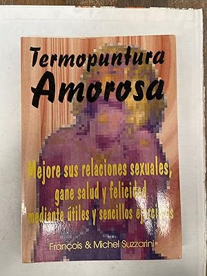 Seller image for Termopuntura Amorosa for sale by Libros nicos