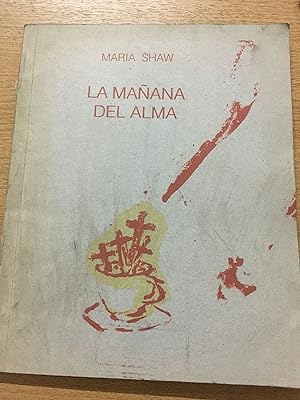 Imagen del vendedor de La maana del alma a la venta por Libros nicos