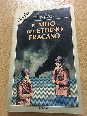 Seller image for El mito del eterno fracaso for sale by Libros nicos