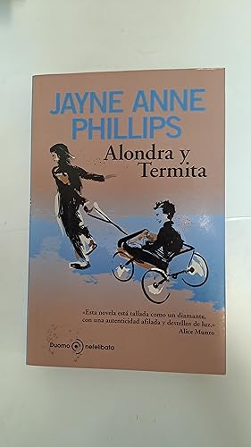 Seller image for Alondra y termita for sale by Libros nicos