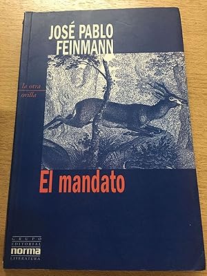 Imagen del vendedor de El mandato a la venta por Libros nicos