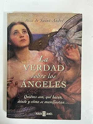 Seller image for La verdad sobre los angeles for sale by Libros nicos