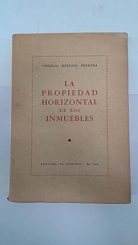 Imagen del vendedor de La propiedad horizontal de los inmuebles a la venta por Libros nicos