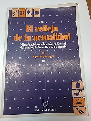 Immagine del venditore per El reflejo de la actualidad venduto da Libros nicos