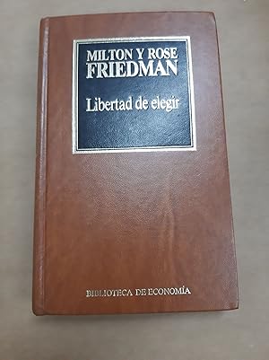 Seller image for Libertad de elegir for sale by Libros nicos