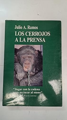 Seller image for Los cerrojos a la prensa for sale by Libros nicos