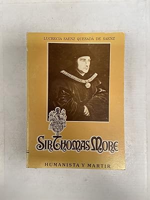 Immagine del venditore per Sir Thomas More humanista y martir venduto da Libros nicos