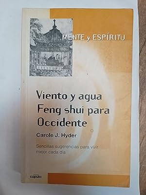 Seller image for Viento y agua Feng Shui para Occidente for sale by Libros nicos