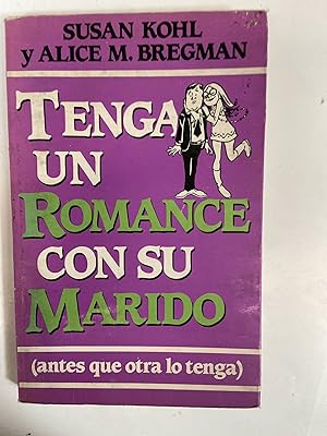 Seller image for Tenga un romance con su marido for sale by Libros nicos