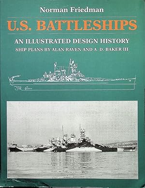 Bild des Verkufers fr U.S. Battleships: An Illustrated Design History zum Verkauf von Liberty Book Store ABAA FABA IOBA