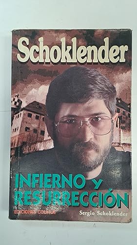 Imagen del vendedor de Schoklender Infierno y resurreccin a la venta por Libros nicos