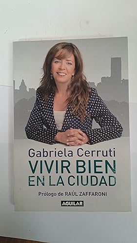 Seller image for Vivir bien en la ciudad for sale by Libros nicos