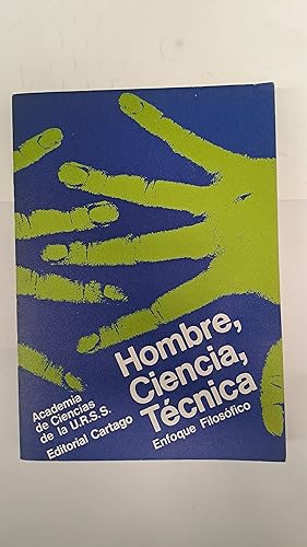 Seller image for Hombre, ciencia, tecnica for sale by Libros nicos