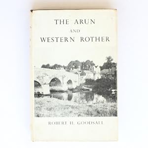 the Arun and Western Rother