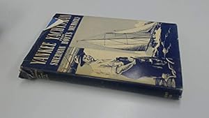 Seller image for Yankee Yachtsman: From the Memoirs of Sherman Hoyt. for sale by WeBuyBooks