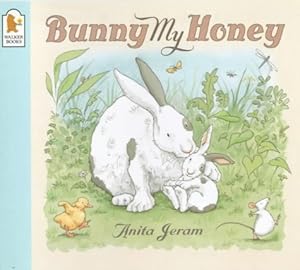 Seller image for Bunny My Honey by Anita Jeram (2000-04-03) for sale by Reliant Bookstore