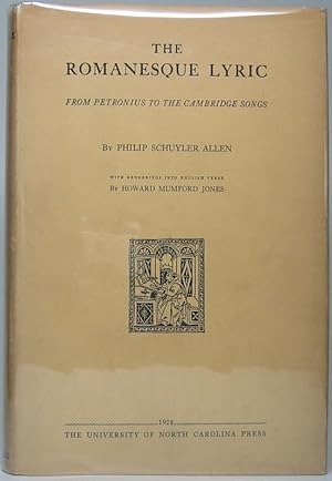 The Romanesque Lyric: Studies in Its Background and Development from Petronius to the Cambridge S...