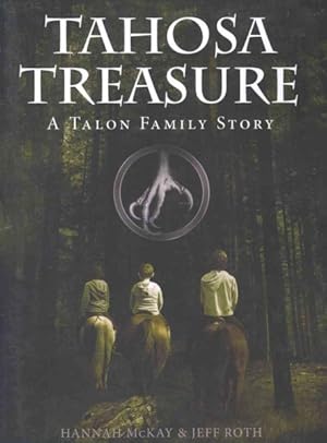 Imagen del vendedor de Tahosa Treasure : A Talon Family Story a la venta por GreatBookPrices