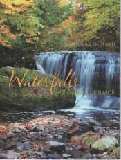 Bild des Verkufers fr Waterfalls of New Brunswick zum Verkauf von Harry E Bagley Books Ltd