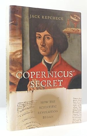 Seller image for COPERNICUS' SECRET How the Scientific Revolution Began for sale by Rare Book Cellar