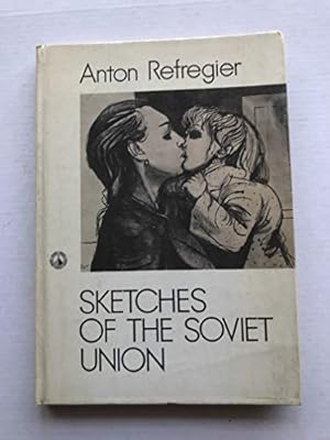 Imagen del vendedor de Sketches of the Soviet Union a la venta por WeBuyBooks