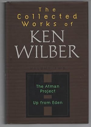 Seller image for The Collected Works of Ken Wilber, Vol. 2 (The Atman Project / Up from Eden) for sale by Turn-The-Page Books