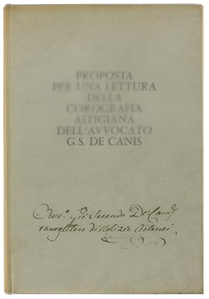 Seller image for PROPOSTA PER UNA LETTURA DELLA COROGRAFIA ASTIGIANA DELL'AVVOCATO G.S. DE CANIS.: for sale by Bergoglio Libri d'Epoca