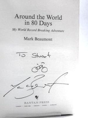 Imagen del vendedor de Around the World in 80 Days: My World Record Breaking Adventure a la venta por World of Rare Books