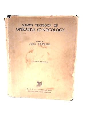 Immagine del venditore per Shaw's Textbook of Operative Gynaecology venduto da World of Rare Books