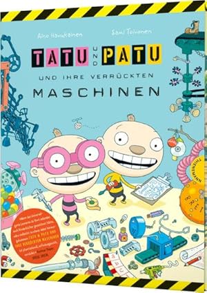 Seller image for Tatu & Patu 01 und ihre verrckten Maschinen for sale by BuchWeltWeit Ludwig Meier e.K.