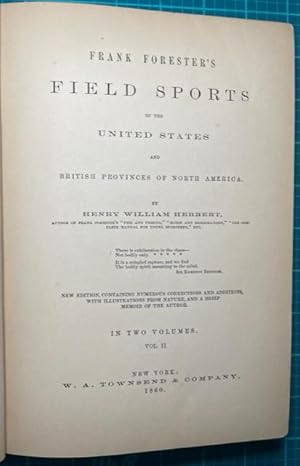 Seller image for FIELD SPORTS OF THE UNITED STATES and BRITISH PROVINCES OF NORTH AMERICA New Edition (VOL. II ONLY) for sale by NorthStar Books