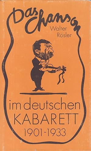 Das Chanson im deutschen Kabarett 1901-1933