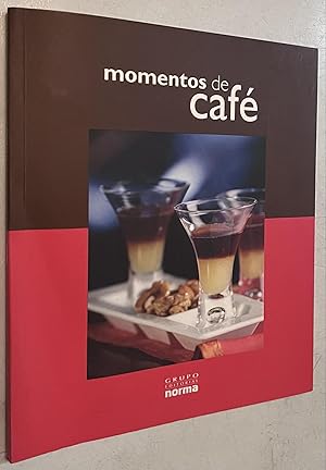 Seller image for Momentos De Cafe / Coffee Moments (Spanish Edition) for sale by Once Upon A Time