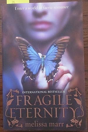 Seller image for Fragile Eternity: Wicked Lovely Series #3 for sale by Reading Habit